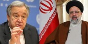 پیام مهم دبیر کل سازمان ملل به رئیس جمهوری ایران | روی همکاری شما حساب می‌کنم