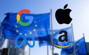 تصویب قوانین جدید در اروپا | گوگل، متا، آمازون و اپل تحت فشار قرار می‌گیرند