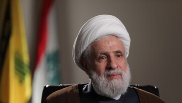 شیخ نعیم قاسم دبیرکل حزب الله لبنان: اگر تأثیرگذار نبودیم این همه حمله به ما نمی شد