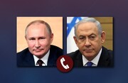 بیانیه مهم روسیه؛ پوتین و نتانیاهو درباره ایران گفت‌وگو کردند
