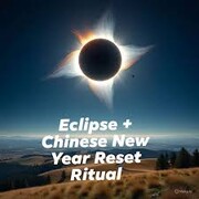 خورشیدگرفتگی امسال | کلید ورود به ماه مبارک رمضان و سال نو چینی